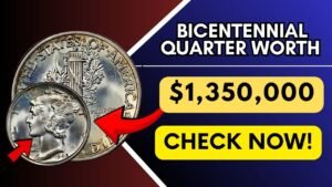 $1,350,000 Worth Bicentennial Quarter – 6 More Worth Over $80,000 Each – Check Now!