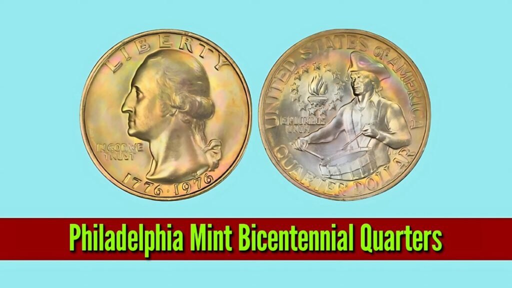 Philadelphia Mint Bicentennial Quarters